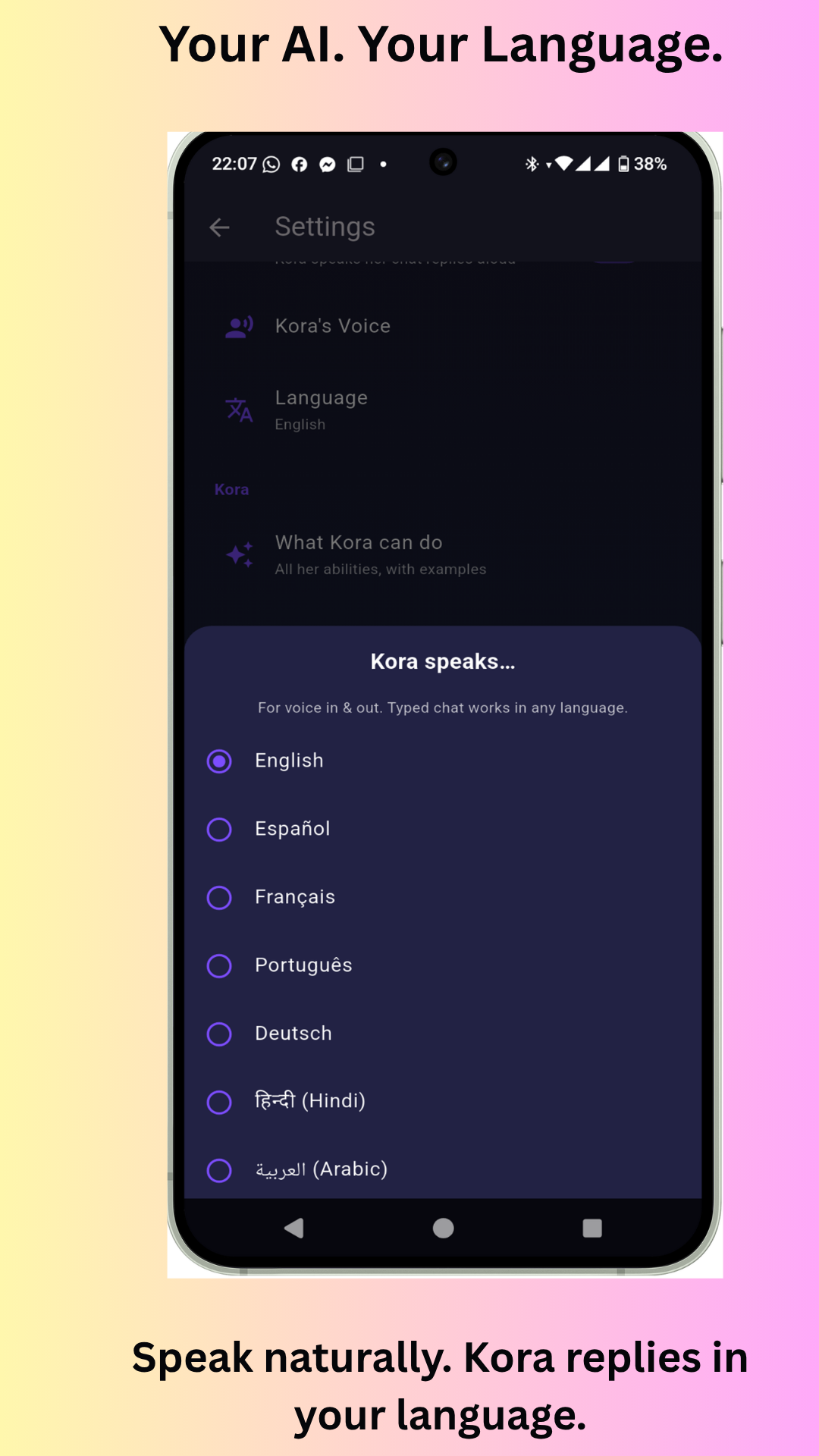 La tua AI, la tua lingua — il selettore di lingua di Kora con English, Español, Français, Português, Deutsch, hindi e arabo